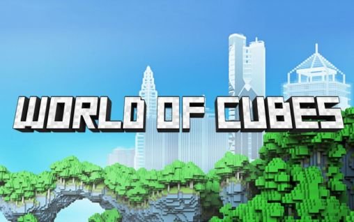 download World of cubes apk